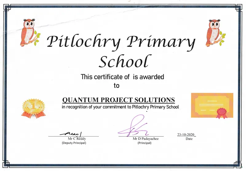 Certificate of award from Pitlochry Primary School to Quantum Project Solutions, dated 23 October 2020, in recognition of its commitment to the school